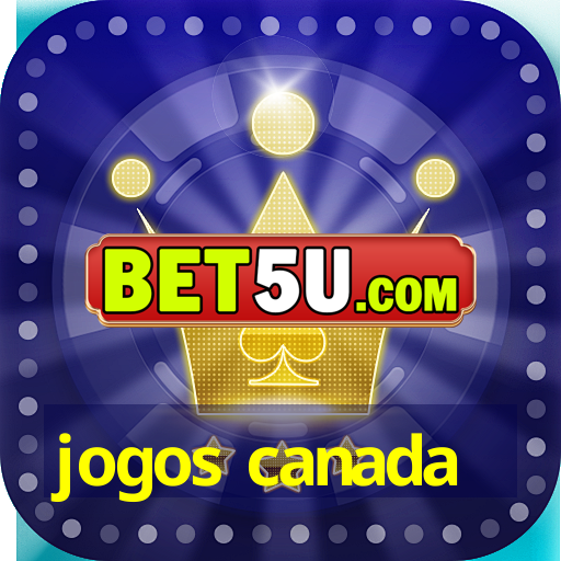 jogos canada